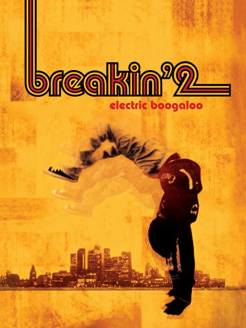 Breakin' 2: Electric Boogaloo