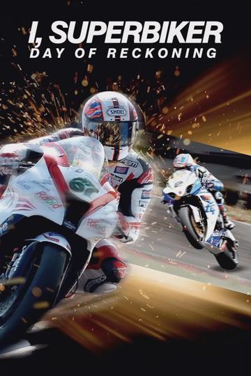 I, Superbiker 3 - The Day Of Reckoning poszter