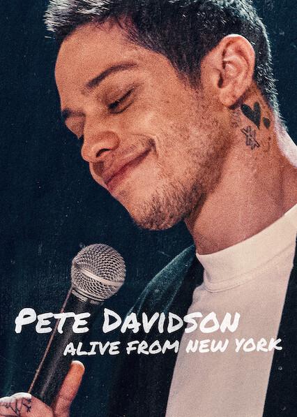 Movie poster for Pete Davidson: Alive from New York