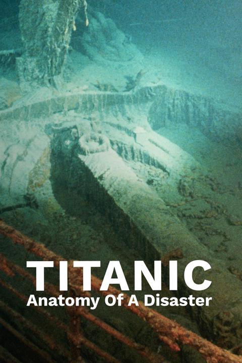 Movie poster for Titanic: 90 Years Below
