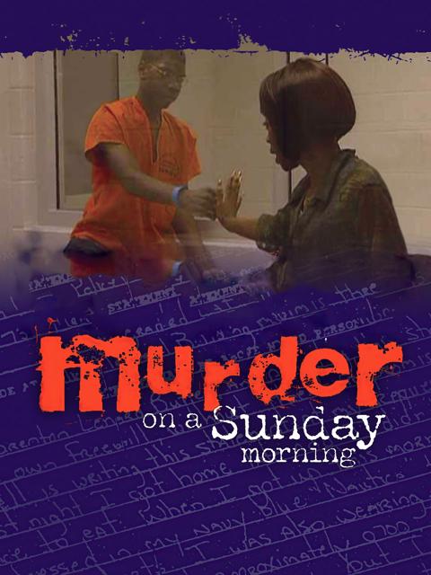 Murder on a Sunday Morning