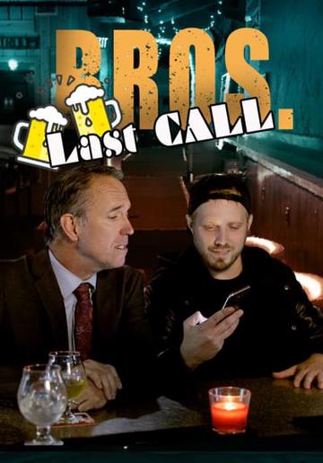 Bros. Last Call poszter