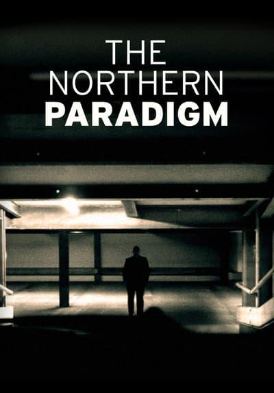 Poster för The Northern Paradigm