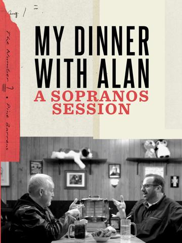 My Dinner with Alan: A Sopranos Session poszter