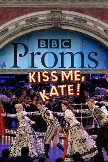 Kiss Me Kate: BBC Proms poszter