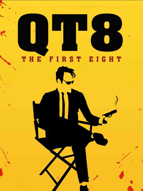 Movie poster for QT8: The First Eight