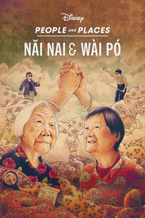 Poster för Nǎi Nai & Wài Pó
