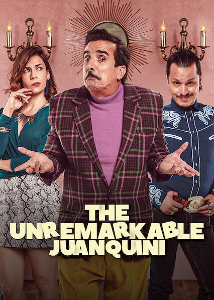 Poster för The Unremarkable Juanquini