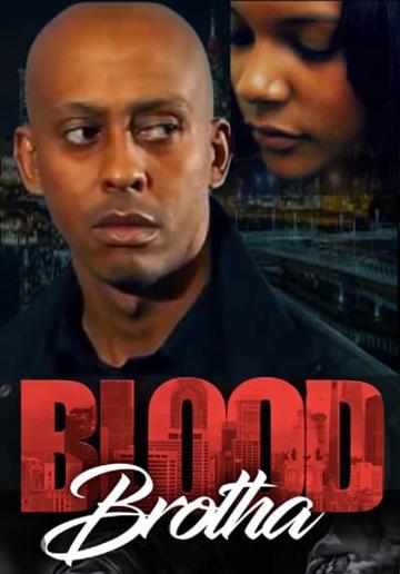 Blood Brotha poszter