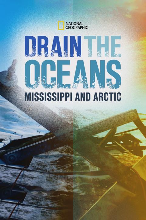 Movie poster for Drain the Oceans: Arctic War