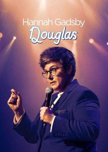 Hannah Gadsby: Kutyám, Douglas poszter