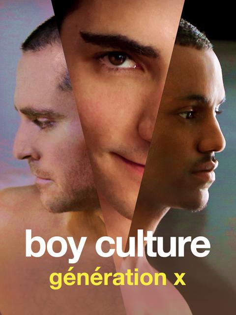 Series poster for Boy Culture: Generation X