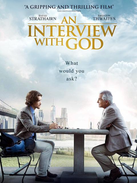 An Interview with God