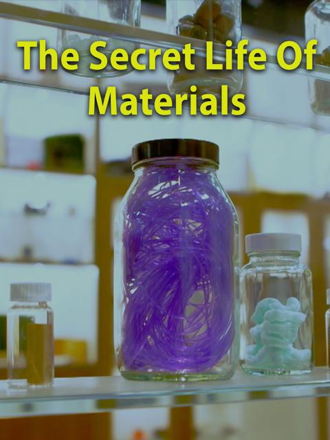 Poster för The Secret Life of Materials