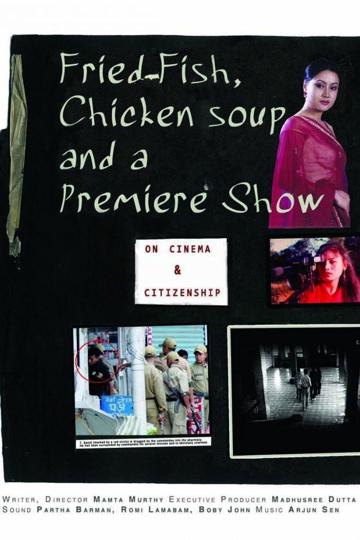 Fried Fish, Chicken Soup & a Premiere Show poszter