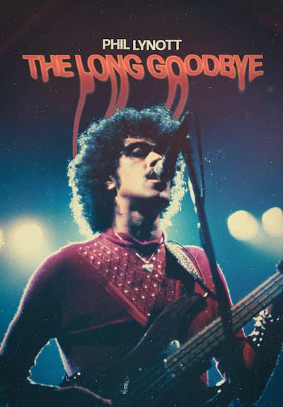 Poster för Phil Lynott: The Long Goodbye