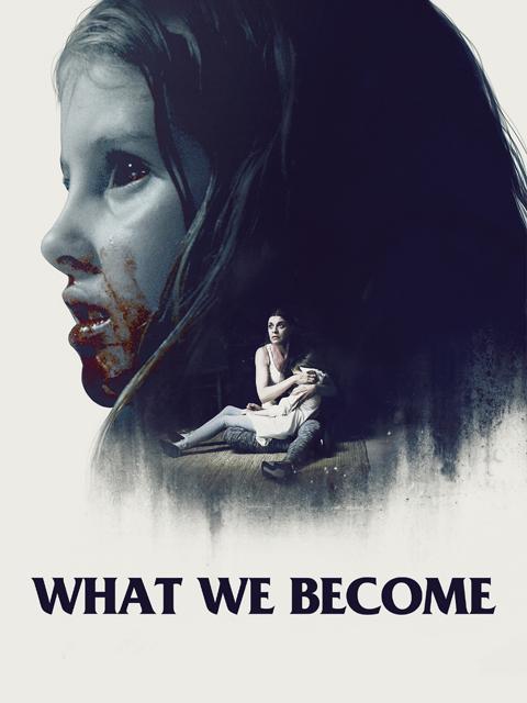 What We Become