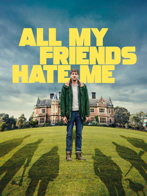 Poster för All My Friends Hate Me