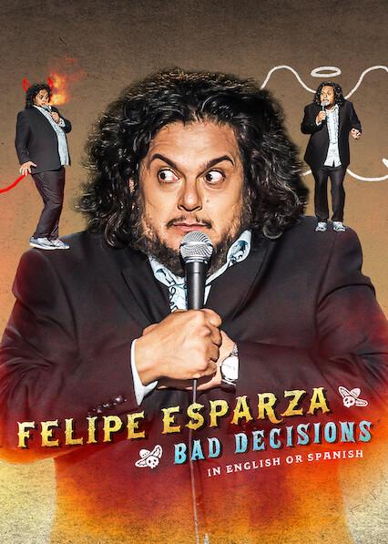 Series poster for Felipe Esparza: Bad Decisions