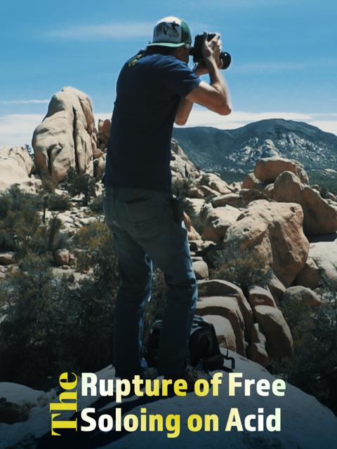 Poster för The Rapture of Free Soloing on Acid