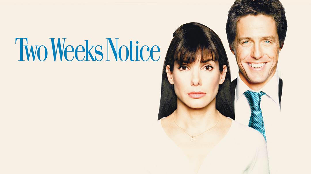 Two Weeks Notice
