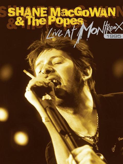 Poster för Shane MacGowan & The Popes: Live at Montreux 1995