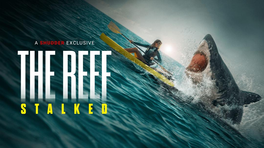 The Reef: Stalked