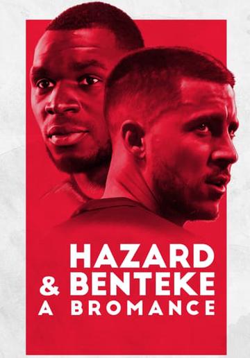 Hazard & Benteke: A Bromance poszter