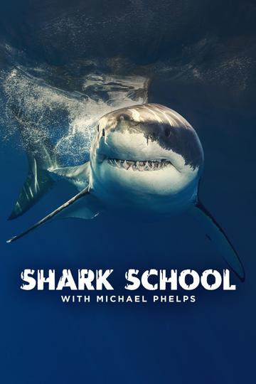 Shark School with Michael Phelps poszter