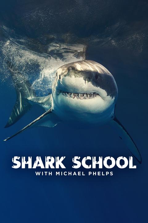 Poster för Shark School with Michael Phelps