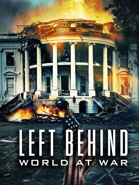 Movie poster for Left Behind: World at War