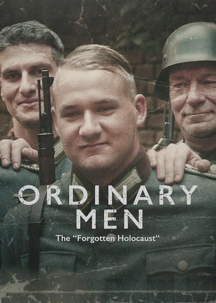 Movie poster for Ordinary Men: The "Forgotten Holocaust"