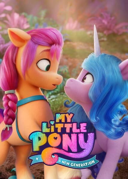 Movie poster for My Little Pony: A New Generation