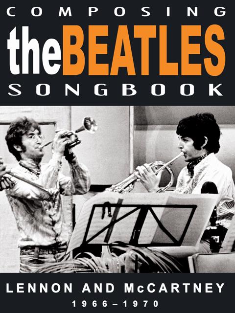 Movie poster for Composing the Beatles Songbook: Lennon & McCartney 1966-1970