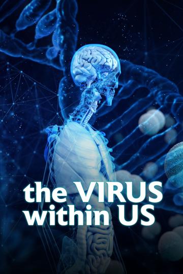 The Virus Within Us poszter