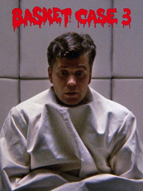 Basket Case 3: The Progeny