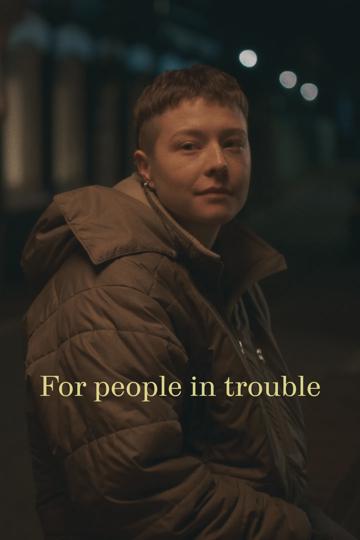 For People in Trouble poszter