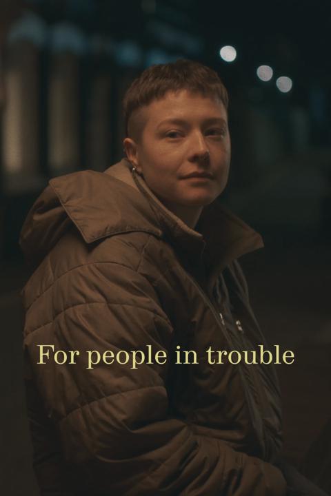 Movie poster for For People in Trouble