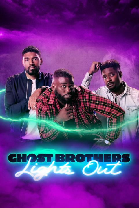 Series poster for Ghost Brothers: Lights Out