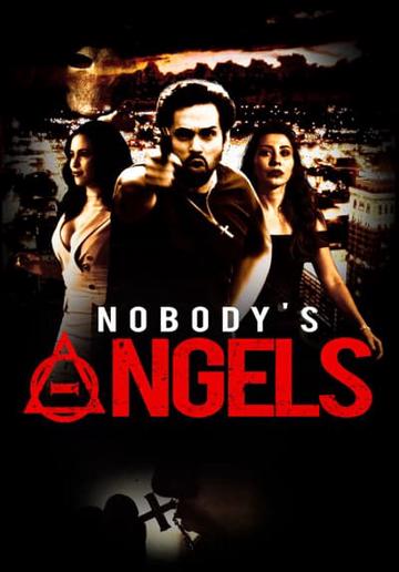 Nobody's Angels poszter
