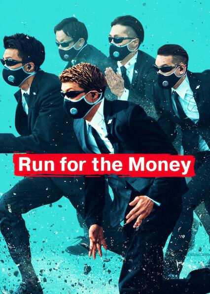 Series poster for Run for the Money