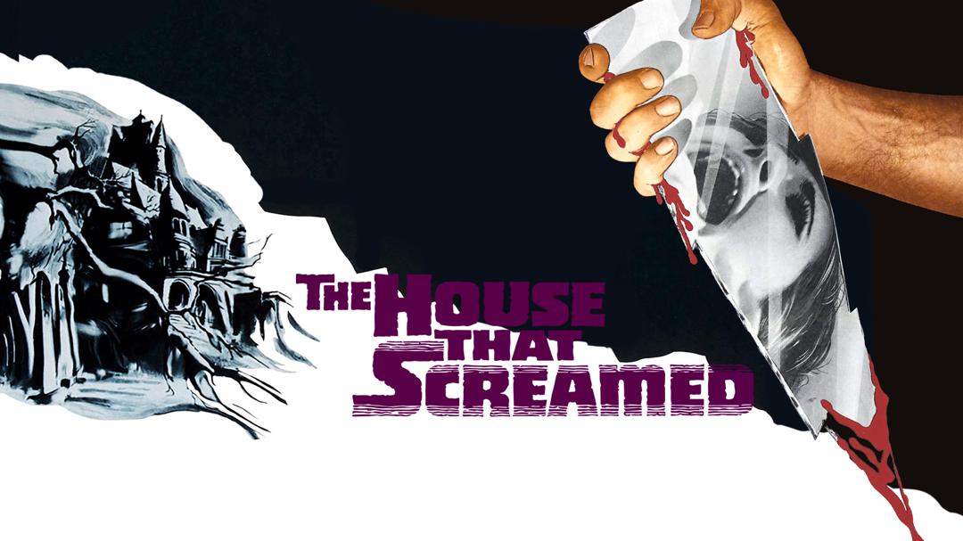 The House That Screamed