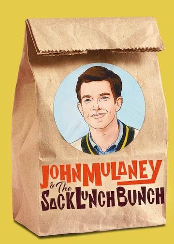 John Mulaney & The Sack Lunch Bunch poszter