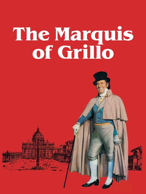 The Marquis of Grillo