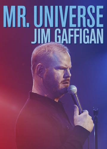Jim Gaffigan: Mr. Universe poszter