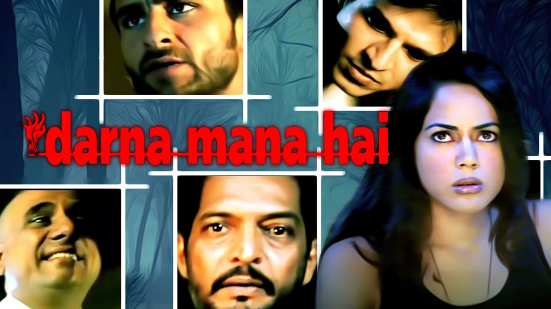 Darna Mana Hai