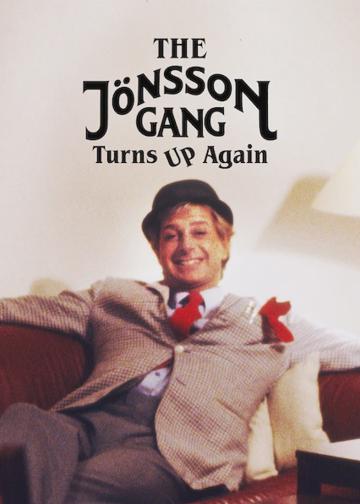 The Jönsson Gang Turns Up Again poszter