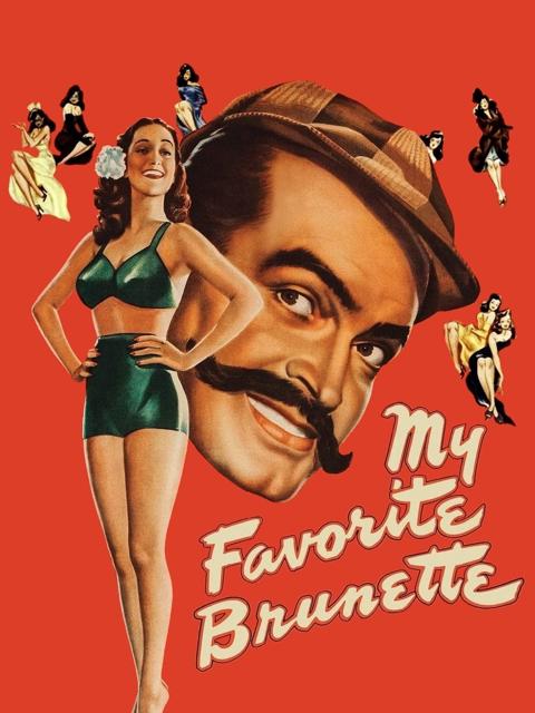 Movie poster for My Favorite Brunette
