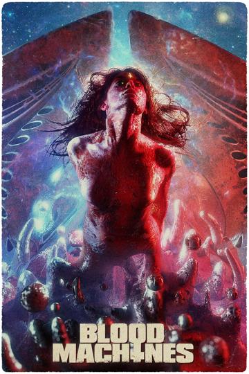 Blood Machines poszter