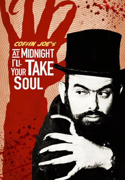 Movie poster for At Midnight I'll Take Your Soul